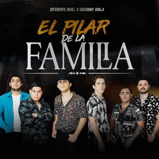 El Pilar de la Familia (ft Diferente Nivel)